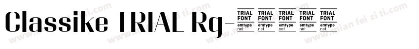 Classike TRIAL Rg字体转换